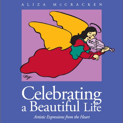 Celebrating a Beautiful Life - book cover